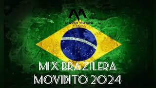 🇧🇷🇧🇷MIX BRAZILERA MOVIDITO 2024  SUAVE Y PEGADITO CON DEEJAY MARIO MAJOR🇧🇷🇧🇷 [upl. by Ammadas270]