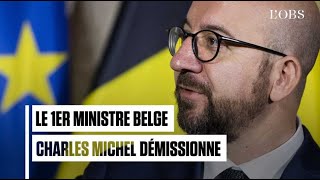 Le Premier ministre belge Charles Michel démissionne [upl. by Aneladdam]