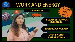 Work and Energy  explained in one shot numericals solved [upl. by Alekehs]