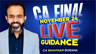 CA Final DT Live Guidance Batch for NOV  24 Exams l CA Bhanwar Borana [upl. by Nemzzaj]