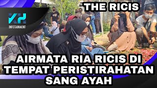 AIRMATA RIA RICIS DI TEMPAT PERISTIRAHATAN SANG AYAH [upl. by Eedoj]