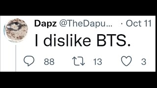 Saying I dislike BTS on Twitter Will I be survive [upl. by Ruthe]