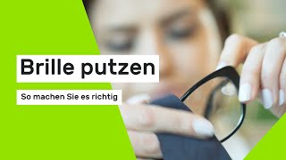 Brille putzen So machen Sie es richtig [upl. by Tucker]