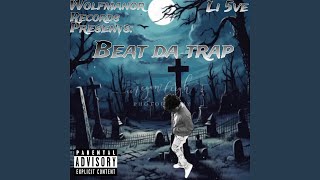 Beat Da Trap [upl. by Farhi283]