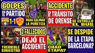 TERRIBLE FALLEC3N DOS PERSONAS EN ACCID3NTE DEL BUS DE ORENSE  G0LPES EN EL PARTIDO DE BSC V AUCAS [upl. by Aenitsirhc]