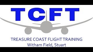 Treasure Coast Flight Training  Witham Field Stuart Florida [upl. by Bernarr]