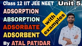 ।।Adsorption।।Adsorbate।। Adsorbent।।Absorption।।Difference between Adsorption and Absorption।। [upl. by Ynez]