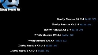 Trinity Rescue Kit 34 boot on WIN 7 [upl. by Matthei]