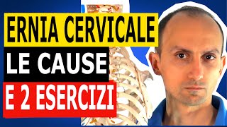 Ernia Cervicale le Cause e 2 Esercizi Efficaci che ho Testato [upl. by Anyalram]