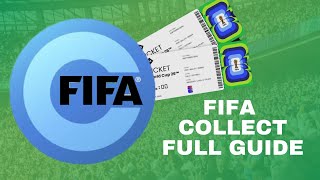 FIFA COLLECT  Full Guide [upl. by Ennagrom997]