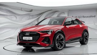 2025 Audi Q3 The Ultimate SUV Just Got Even Better [upl. by Ekenna]