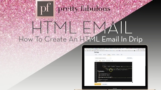 How To Create Pretty HTML Emails in Drip Using Mailchimp [upl. by Huxley868]