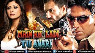 Main Khiladi Tu Anari Full Movie  Hindi Movies  Akshay Kumar Full Movies [upl. by Pallaton]