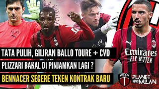 Tata Pulih Ballo Toure Positif Covid😞Bennacer Segera Teken Kontrak Baru 📝Plizzari Dipinjamkan [upl. by Sivi]