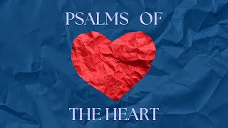 Wyong Baptist Church Online  Psalms of the Heart [upl. by Shien228]