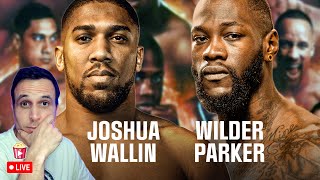 Anthony Joshua VS Otto Wallin amp Deontay Wilder VS Joseph Parker LIVESTREAM WATCH PARTY Part 2 [upl. by Elletse308]