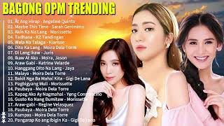 BAGONG OPM IBIG KANTA 2024 PLAYLIST  SARAH GERONIMO  ANGELINE QUINTO  MORISSETTE [upl. by Amiel624]