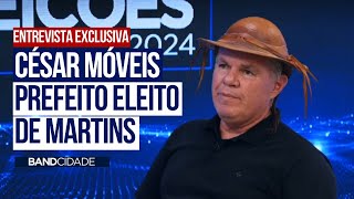 EXCLUSIVO Prefeito eleito de Martins César Móveis fala sobre desafios e prioridades Band Cidade [upl. by Lathrope]