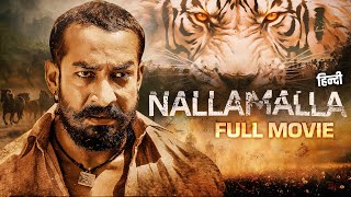 NALLAMALA Full Movie Telugu Dubbed In Hindi  Bhanu Sri Amit Tiwari Nassar  Telugu Movies [upl. by Bryce127]