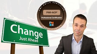 The PMIACP Exam is CHANGING Do This Now [upl. by Giacobo]