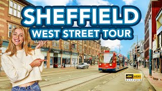 SHEFFIELD  Full walking tour of West Street in Sheffield City Centre [upl. by Zachar]