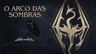 Skyrim O Arco das Sombras Conteúdo Anniversary Edition [upl. by Zedecrem453]