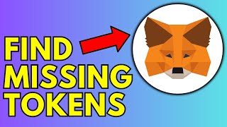 How To Find Missing Tokens On MetaMask Wallet [upl. by Lehcir942]