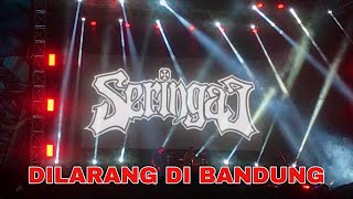 SERINGAI DILARANG DI BANDUNG [upl. by Halsy]