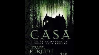 La casa  Ted Dekker y Frank Peretti [upl. by Imalda]