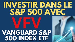 FNB VFV  Pourquoi Les Canadiens Adorent ce fond indiciel de Vanguard [upl. by Estes]