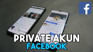 Cara Membuat Akun Facebook Menjadi Privasi  Tutorial Facebook [upl. by Brackett]