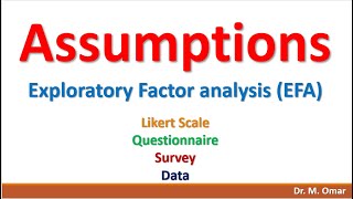 Assumptions for Exploratory Factor Analysis EFA [upl. by Ereveneug328]