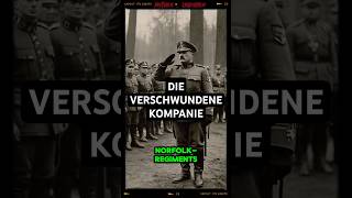 MYTHEN amp LEGENDEN ▶️ aus dem 1 Weltkrieg quotDas Rätsel der vermissten NorfolkKompaniequot [upl. by Berghoff]