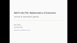 MATH 495795  Lecture 8  Asymmetric games [upl. by Anek]