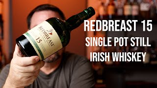 Redbreast 15 Single Pot Still Irish Whiskey [upl. by Aidas]