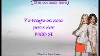 Violetta 2Si es por amor Letra [upl. by Nassah]