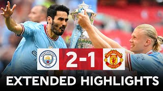 EXTENDED HIGHLIGHTS  Manchester City 21 Manchester United  Final  Emirates FA Cup 202223 [upl. by Anecusa307]