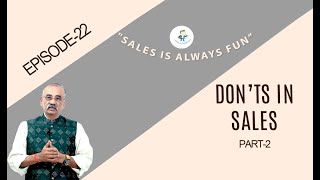 Donts Mistakes in sales PART 2 sales is always fun salesisalwaysfun  sale sales [upl. by Shreeves]