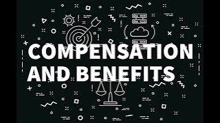 Basics of Compensation amp Benefits [upl. by Alleiram]