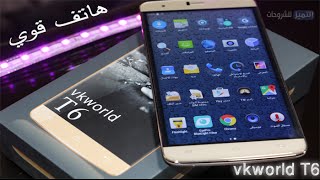 هاتف بشاشة 6 انش ومواصفات ممتازة وسعر رخيص review VKworld T6 4G [upl. by Rednazxela]