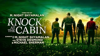 Official Trailer 1  KNOCK AT THE CABIN 2023 Dave Bautista Jonathan Groff Ben Aldridge [upl. by Blount]