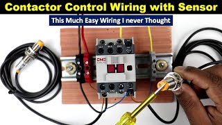 Contactor Control Wiring with 2 wire AC Sensors  Sensor Connection TheElectricalGuy [upl. by Acalia]