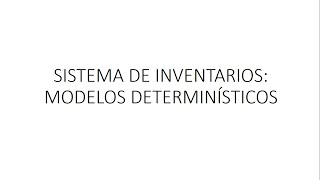 Modelos Determinísticos Producción con Déficit y Producción sin Déficit Actualizado [upl. by Netsrejk]