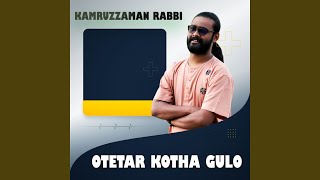 Otiter Kotha Gulo [upl. by Khan]