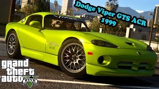 Идеальная GTA 5 Dodge Viper GTS ACR 1999 [upl. by Russ]