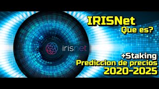 IRISNet que es Predicciones de precio 20202025 Me conviene Invertir  Staking de IRIS [upl. by Heshum]