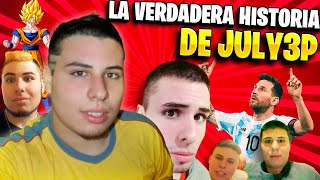 La DECADENTE e INCREIBLE HISTORIA De July3p El youtuber argentino mas increíble [upl. by Toland]