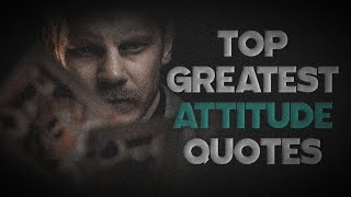 Top Greatest Attitude Quotes  Life Changing Quotes [upl. by Salocin]