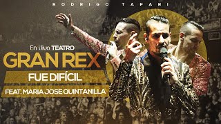 Rodrigo Tapari María José Quintanilla  Fue Difícil En Vivo en Teatro Gran Rex [upl. by Buhler]