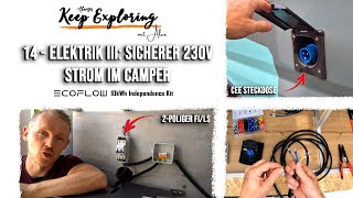 214  Elektrik III⚡ Sicherer 230V Landstrom im Camper mit FILSSchalter  Fiat Ducato L5H3 [upl. by Slater]